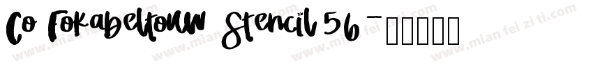 CoFokabeltouw Stencil56字体转换